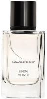 Banana Republic Linen Vetiver apă de parfum unisex 75 ml